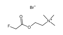 (2-fluoroacetoxy-ethyl)-trimethyl-ammonium, bromide结构式