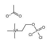 2-dichlorophosphoryloxyethyl(trimethyl)azanium,acetate Structure