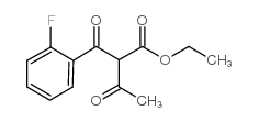 2-(2-FLUORO-BENZOYL)-3-OXO-BUTYRICACIDETHYLESTER结构式