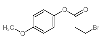 Propanoic acid, 3-bromo-, 4-methoxyphenyl ester结构式