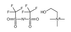 2-羟基-N, N, N-三甲基乙铵 双(三氟甲烷磺酰)亚胺盐图片