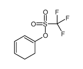 cyclohexa-1,3-dien-1-yl trifluoromethanesulfonate结构式