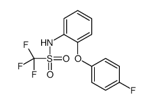 1,1,1-trifluoro-N-[2-(4-fluorophenoxy)phenyl]methanesulfonamide结构式