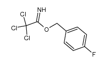 (4-fluorobenzyl) 2,2,2-trichloroacetimidate结构式