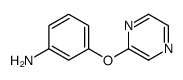 Benzenamine, 3-(pyrazinyloxy)- (9CI) Structure