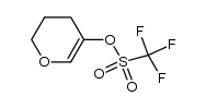 3,4-dihydro-2H-pyran-5-yl trifluoromethanesulfonate Structure