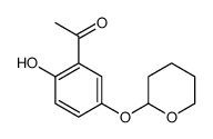 1-[2-hydroxy-5-(oxan-2-yloxy)phenyl]ethanone结构式