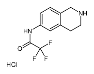 2,2,2-trifluoro-N-(1,2,3,4-tetrahydroisoquinolin-6-yl)acetamide,hydrochloride结构式