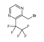 2-(Bromomethyl)-3-(pentafluoroethyl)pyrazine结构式