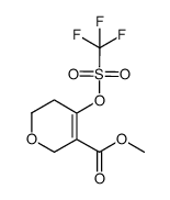 methyl 4-(((trifluoromethyl)sulfonyl)oxy)-5,6-dihydro-2H-pyran-3-carboxylate Structure