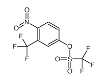 [4-nitro-3-(trifluoromethyl)phenyl] trifluoromethanesulfonate结构式