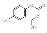 Carbonic acid, ethyl4-methylphenyl ester结构式