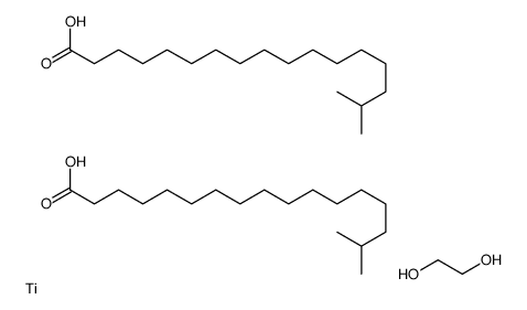 [ethane-1,2-diolato(2-)-O,O']bis(isooctadecanoato-O)titanium结构式