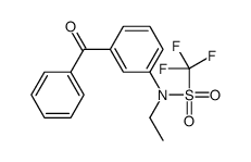 N-(3-benzoylphenyl)-N-ethyl-1,1,1-trifluoromethanesulfonamide结构式