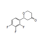 2-(2,3,4-Trifluorophenyl)dihydro-2H-pyran-4(3H)-one Structure