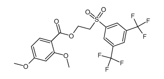 2-[3,5-bis(trifluoromethyl)phenylsulfonyl]ethyl 2,4-dimethoxybenzoate结构式