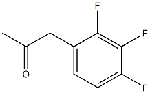 1-(2,3,4-三氟苯基)丙烷-2-酮结构式